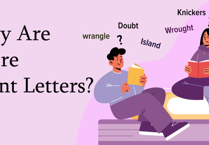 Why Is There a ‘K’ in Knife? Understanding Silent Letters